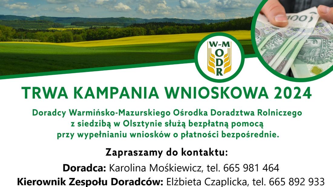 Ogłoszenie dla Rolników o tresći: trwa kampania wnioskowa 2024 Doradcy Warmisko - Mazurskiego Ośrodka Doradztwa Rolniczego służą bezpłatną pomocą przy wypełnianiu wniosków o płatności bezpośrednie